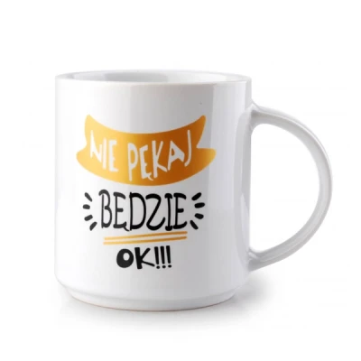 MON-KUBEK 300ML NIE PĘKAJ BĘDZIE OK 1022