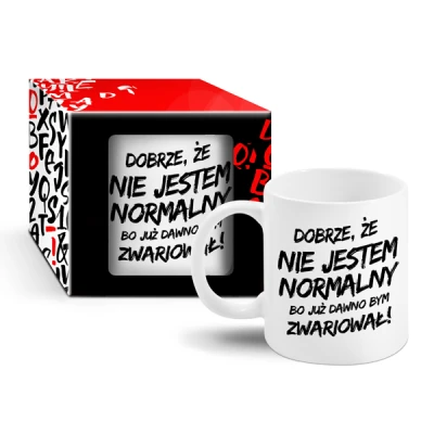 CF-KUBEK BOSS 300ML *DOBRZE ŻE NIE JESTEM NORMALNY BO JUŻ DAWNO BYM ZWARIOWAŁ*