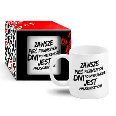 CF-KUBEK BOSS 300ML *ZAWSZE PIĘĆ PIERWSZYCH DNI PO WEEKENDZIE JEST NAJGORSZYCH*