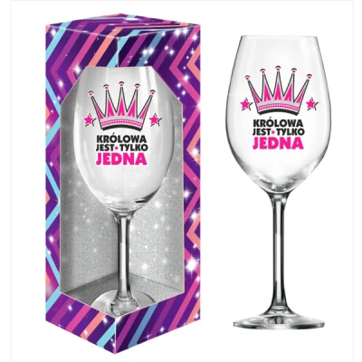 BG-KIELISZEK DO WINA 640ML *BROKAT KRÓLOWA JEST TYLKO JEDNA*