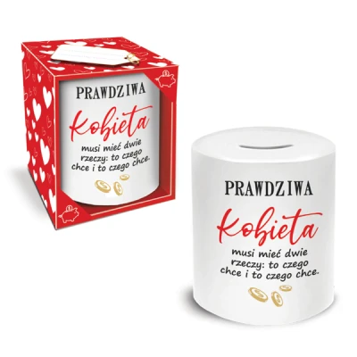 BG-SKARBONKA WALEC WALENTYNKI *PRAWDZIWA KOBIETA MUSI MIEĆ DWIE RZECZY*